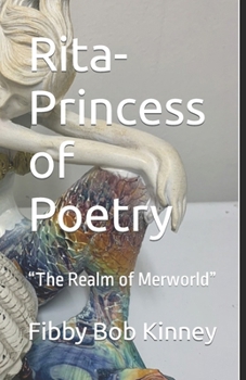 Paperback Rita-Princess of Poetry: "The Realm of Merworld" Book