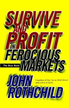 Paperback Survive and Profit in Ferocious Markets: The Bear Book