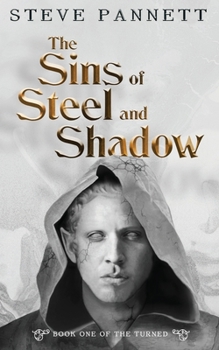 Paperback The Sins of Steel and Shadow Book