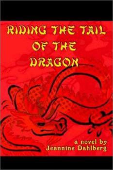 Paperback Riding the Tail of the Dragon Book