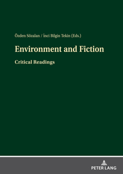 Hardcover Environment and Fiction: Critical Readings Book