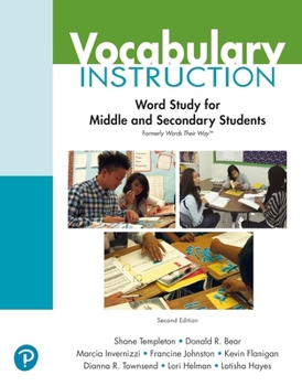 Paperback Vocabulary Instruction: Word Study for Middle and Secondary Students (Formerly Words Their Way(tm)) Book
