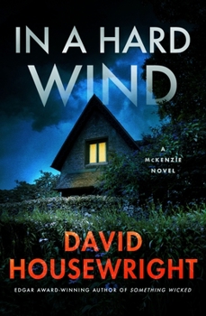 Hardcover In a Hard Wind: A McKenzie Novel Book