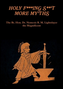 Paperback Holy F***ing S**t More Myths Book