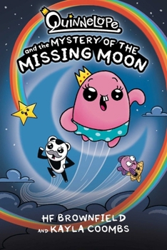Paperback Quinnelope and the Mystery of the Missing Moon Book