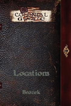 Paperback Colonial Gothic: Locations Book