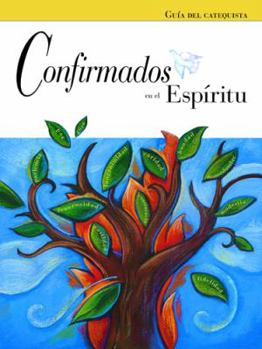 Spiral-bound Confirmados En El Espiritu Guia del Catequista [Spanish] Book