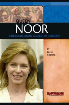 Library Binding Queen Noor: American-Born Queen of Jordan Book