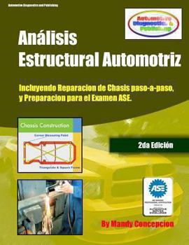 Paperback Análisis Estructural Automotriz: (incluyendo maquinas de chasis - CEC051) [Spanish] Book
