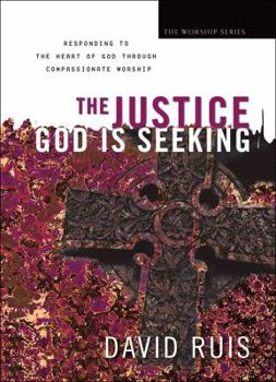 Paperback The Justice God Is Seeking Book