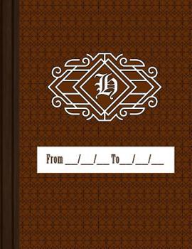 Paperback H: Men's Style Dot-Grid Notebook and Workbook for That Special Guy in Your Life Book