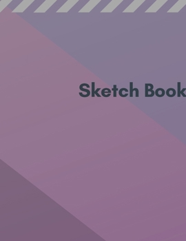 Paperback Sketch Book: Unleash your Inner for Drawing \ 109 Pages, "8.5 x 11" Book