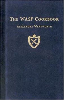 Hardcover The Wasp Cookbook Book