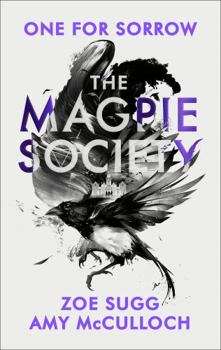 One for Sorrow - Book #1 of the Magpie Society