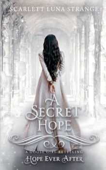 Paperback A Secret Hope (Hope Ever After, #18) Book