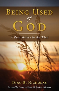Paperback Being Used of God: A Reed Shaken in the Wind Book