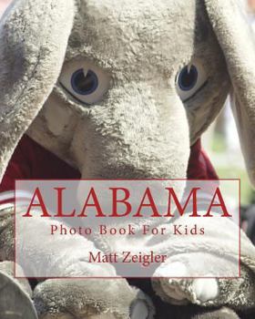 Paperback Alabama Photo Book For Kids Book