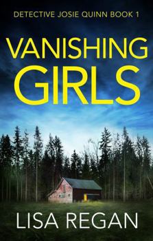 Vanishing Girls: A totally heart-stopping crime thriller