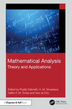 Hardcover Mathematical Analysis: Theory and Applications Book