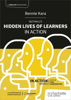 Paperback Nuthall's Hidden Lives of Learners in Action Book