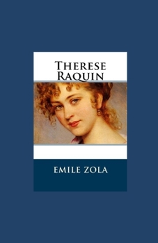 Paperback Th?r?se Raquin illustrated Book