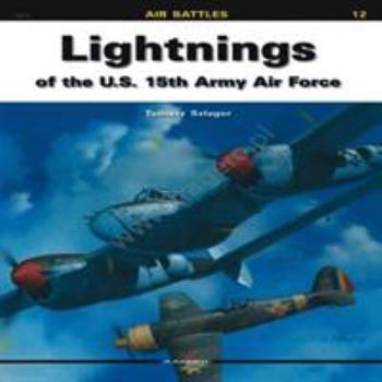 Paperback Lightnings of the U.S. 15th Army Air Force Book