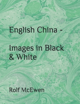 Paperback English China - Images in Black & White Book