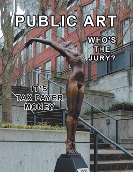 Paperback Public Art: Who's the Jury? Book