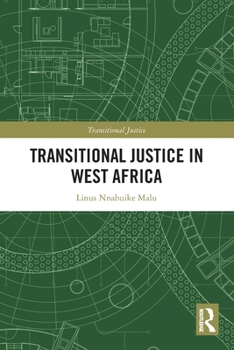 Paperback Transitional Justice in West Africa Book