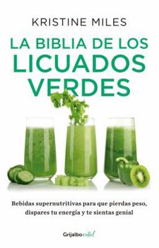 Paperback La Biblia de Los Licuados Verdes [Spanish] Book