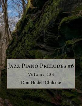 Paperback Jazz Piano Preludes #6 Volume #54 Book