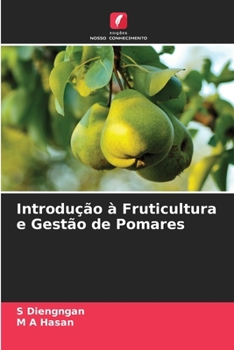 Paperback Introdução à Fruticultura e Gestão de Pomares [Portuguese] Book