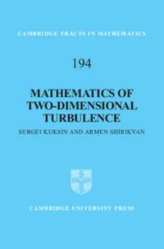 Hardcover Mathematics of Two-Dimensional Turbulence Book