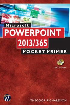 Paperback Microsoft PowerPoint 2013/365: Pocket Primer [With CDROM] Book