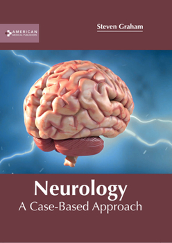 Hardcover Neurology: A Case-Based Approach Book