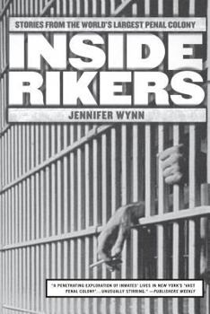 Paperback Inside Rikers: Stories from the World's Largest Penal Colony Book