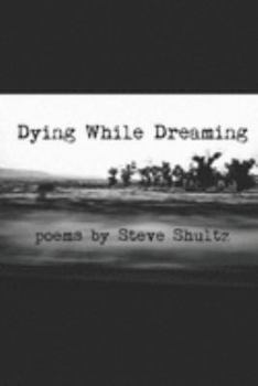 Paperback Dying While Dreaming Book