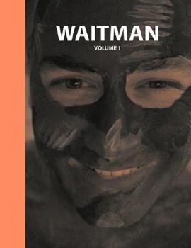 Paperback Waitman Volume 1 Book