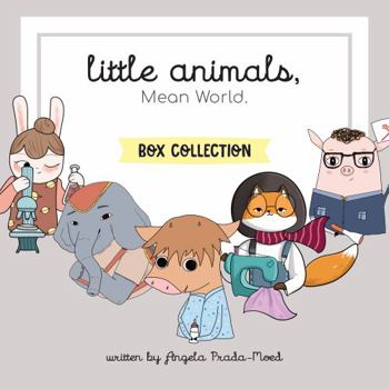 Little Animals, Mean World: Box Collection - Book  of the Little Animals, Mean World