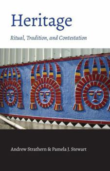 Paperback Heritage: Ritual, Tradition, and Contestation (Ritual Studies Monograph Series) Book