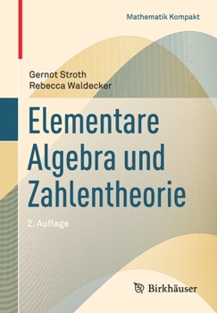Paperback Elementare Algebra Und Zahlentheorie [German] Book