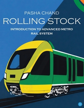 Paperback Rolling Stock-Introduction to Advanced Metro Rail Book