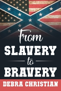 Paperback From Slavery to Bravery Book