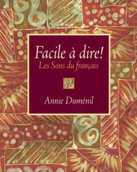 Paperback Facile ? Dire! Les Sons Du Fran?ais Book