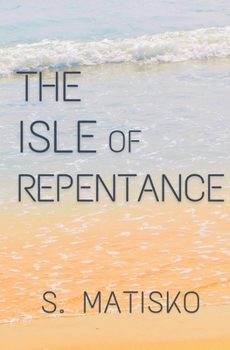 The Isle of Repentance