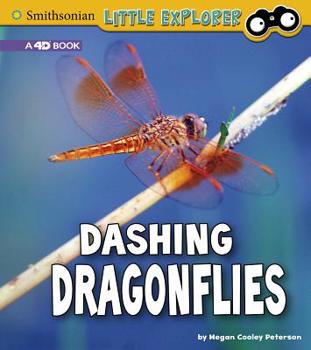 Hardcover Dashing Dragonflies: A 4D Book