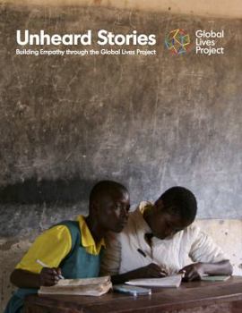 Spiral-bound Unheard Stories: Building Empathy Through the Global Lives Project Book