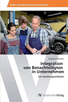 Paperback Integration von Benachteiligten in Unternehmen [German] Book
