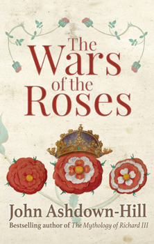 Hardcover The Wars of the Roses Book