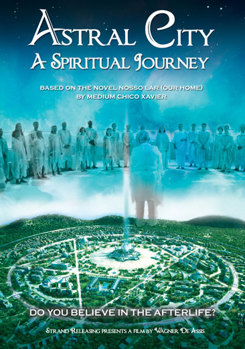 Astral City: A Spiritual Journey